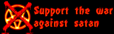 Support the War Against Satan